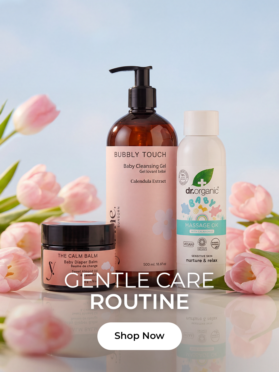 Gentle Care Routine